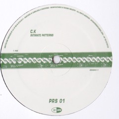 C.K - Intimate Patterns (PRS01)