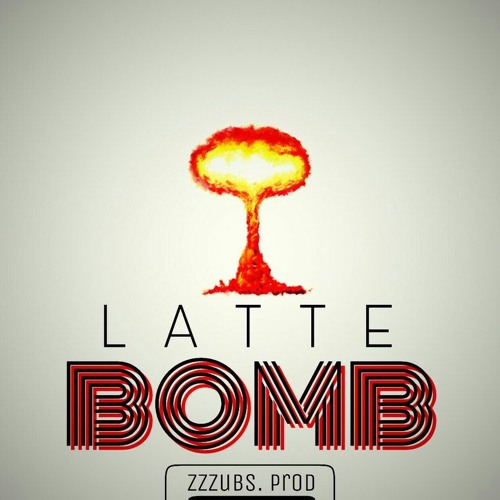 LATTE - BOMB