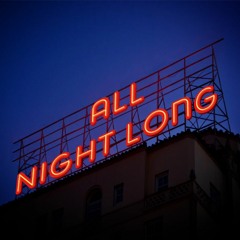 All Night Long (Nikriz) - (Ölü Toprağı Edit.)