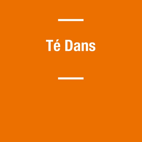 Te Dans series