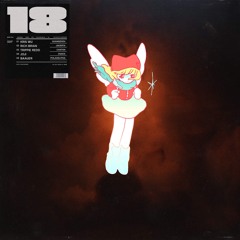 "18" by Kris Wu, Rich Brian, Trippie Redd, Joji, & Baauer (Tomggg Bootleg Remix)