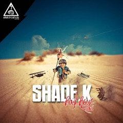 Shade K - Bad Boyz [Out now]