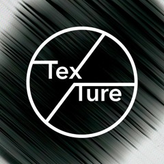 Texture // Stenny b2b Andrea