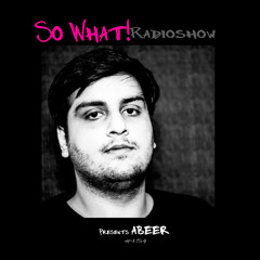 So What Radioshow 154/abeer