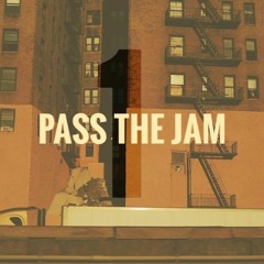 Pass The Jam, Vol. 1