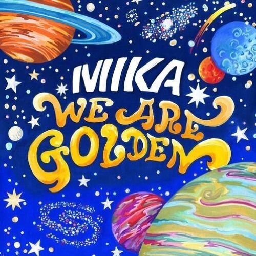 Stream Cover: We Are Golden - MIKA by arissapurilaw | Listen online for  free on SoundCloud