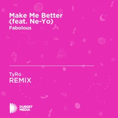 Fabolous - Make Me Better Ft. Ne - Yo (TyRo Remix 2018)
