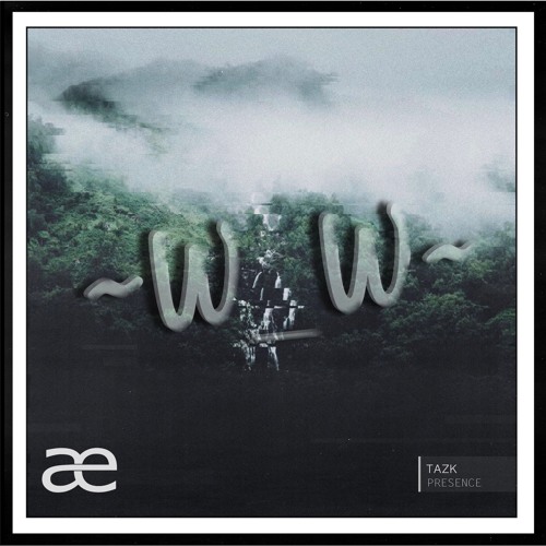 TAZK - Presence