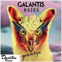 Galantis & ROZES - Girls On Boys (Dualities Remix)