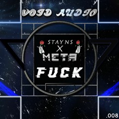 META X STAYNS - FUCK