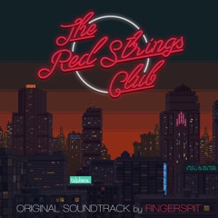 1. The Red Strings Club - The Red Strings Club | OST