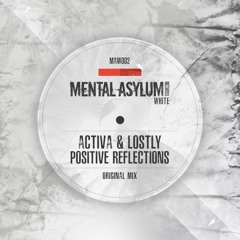 Activa & Lostly - Positive Reflections