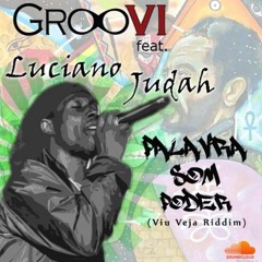 Palavra,Som, Poder-( L. Judah-GrooVI)