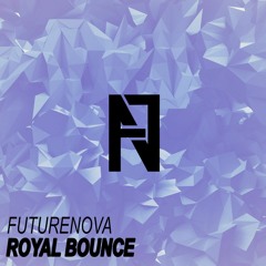 Royal Bounce [OUT NOW]