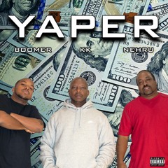 KK - "YAPER" feat. Boomerdidit & Nehru prod. by Boomerdidit