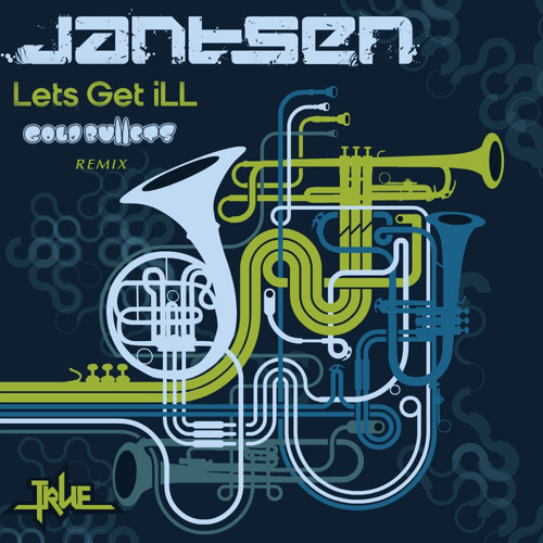 Jantsen - Lets Get Ill (GOLD BULLETS REMIX)