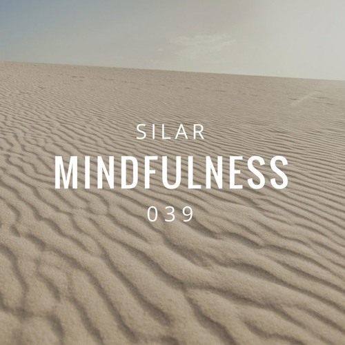 Mindfulness Episode 39