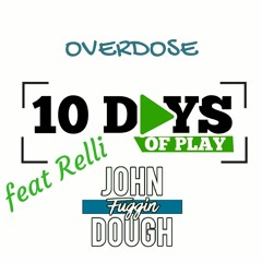 Overdose feat. Relli