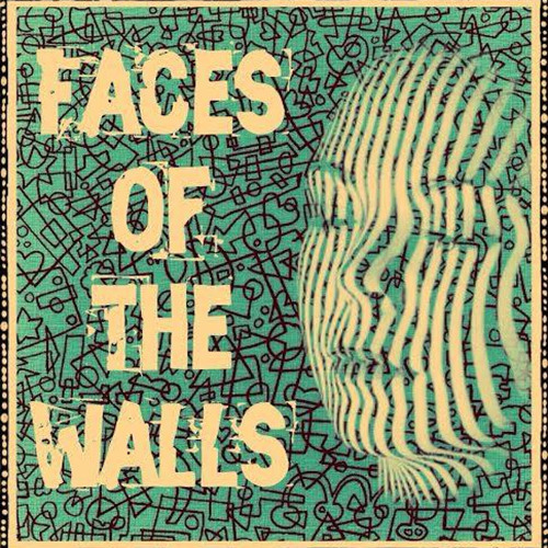 Stoned - Faces Of The Walls