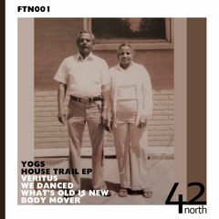 YOGS - House Trail EP [42 North]
