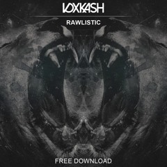 VOXKASH - Rawlistic (Original Mix)