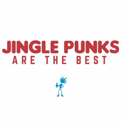 Jingle Punks Are The Best - Explicit