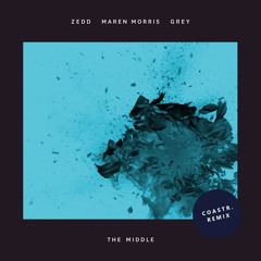Zedd, Maren Morris, Grey - The Middle (COASTR. Remix)
