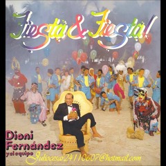 Dioni Fernandez - Fiesta Y Fiesta (Disco Completo)