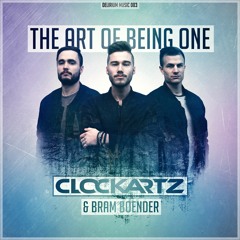 Clockartz & Bram Boender - The Art Of Being One