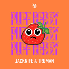 JACKNIFE x Truman - Puff Berry
