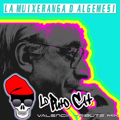 La Muixeranga d'Algemesí (Lo Puto Cat Valencia Tribute Mix)