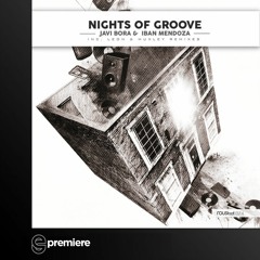 Premiere: Javi Bora - Nights Of Groove (Leon Remix) - Roush