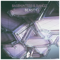 Basshunters & Ranqz - Beast (Original Mix) [BANGERANG EXCLUSIVE]