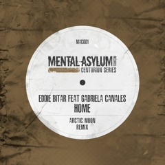 Eddie Bitar Feat. Gabriela Canales - Home (Arctic Moon Remix)