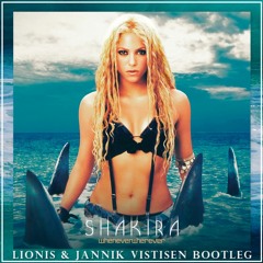 Shakira - Whenever, Wherever (Lionis & Jannik Vistisen Bootleg)* Free Download*