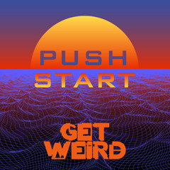 Push Start (2018 Mix)