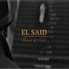 El Said - Bonnie Und Clyde