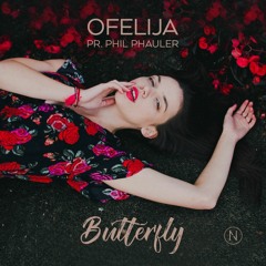 Phauler & Ofelija - Butterfly (radio Edit)