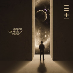 [Premiere] Gideon - Welcome To Sun And Rain