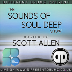 Scott Allen - The Sounds Of Soul Deep Show |  Different Drumz Radio | Jan 2018