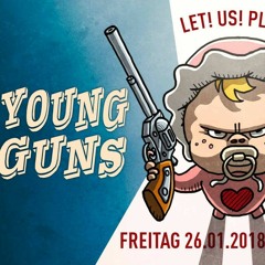 young guns 26.01 @A.R.M.