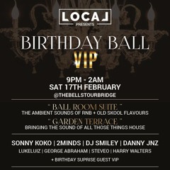 Local Birthday Ball - VIP Promo Mix