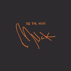The Evil Usses - Grouse