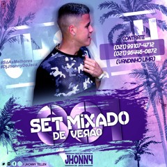 SET MIXADO 001 - DEEJAY JHONNY DO JACA