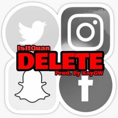 DELETE (Prod. By KayGW)