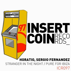 Horatio, Sergio Fernandez - Stranger In The Night (Original Mix) OUT NOW!