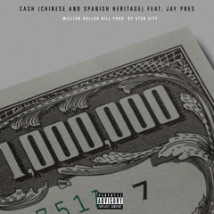 Million Dollar Bill (feat. Jay Prezi)