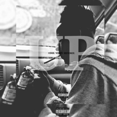 ODeeWizzyHendrix - Up (Prod. CashMoneyAp)