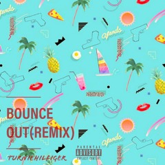 Turnie Hilfiger - Bounce Out With That *Remix*