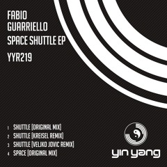 YYR219 : Fabio Guarriello - Shuttle (Original Mix)